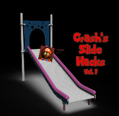 Crash's Slide Hacks Vol. 1